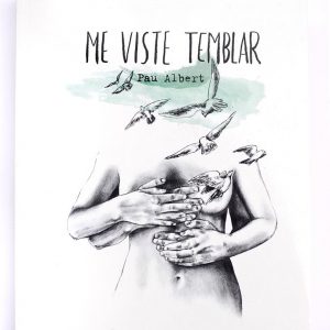 Libro «Me viste temblar»